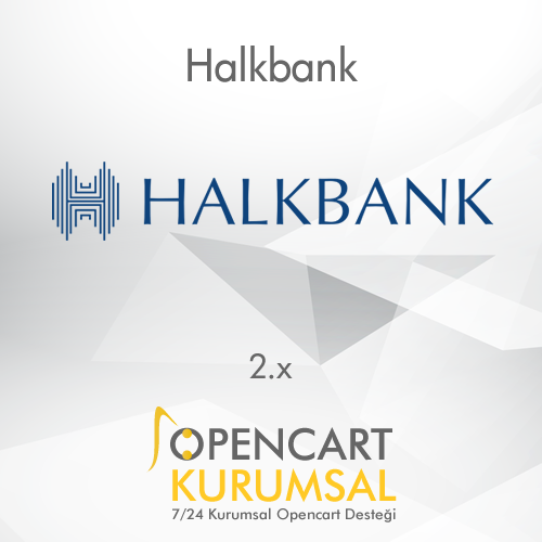 Opencart Halk Bankası Sanal Pos Entegrasyonu