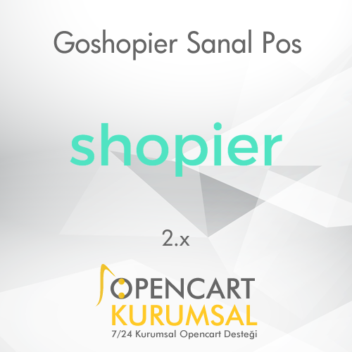 Opencart Goshopier  Sanal Pos Entegrasyonu