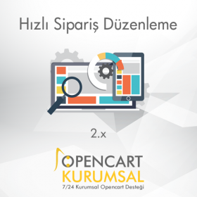 Opencart Hızlı Sipariş Düzenleme Modülü